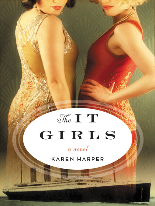 Title details for The It Girls by Karen Harper - Available